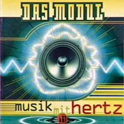 Das Modul - Musik Mit Hertz (1995)