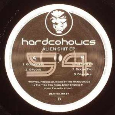 Hardcoholics - Alien Shit (2007)