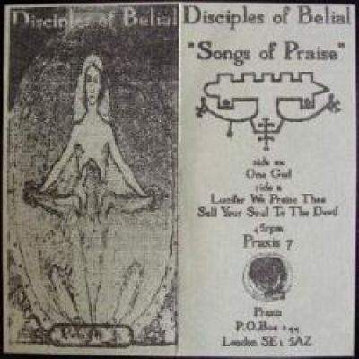 Disciples Of Belial - Songs Of Praise & Goat Of Mendes E.P. (1994)
