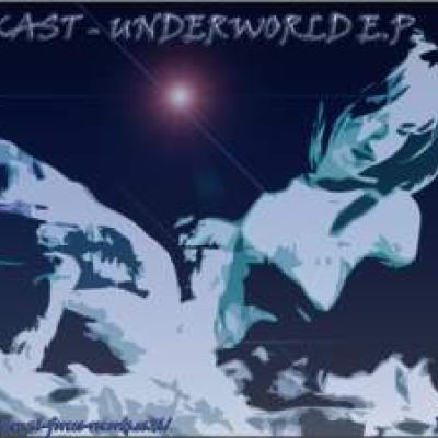 DJ Kast - Underworld E.P. (2009)