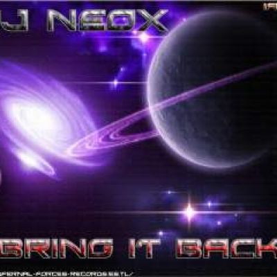 DJ NeoX - Bring It Back (2009)