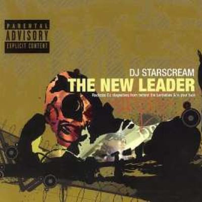 DJ Starscream - The New Leader (2006)