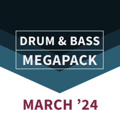 Drum & Bass MARCH 2024 Full Pack