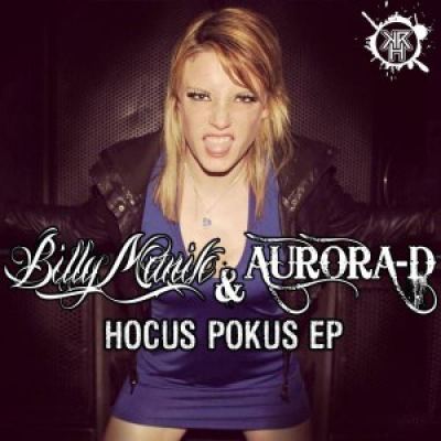Billy Manik & Aurora-D - Hocus Pokus EP