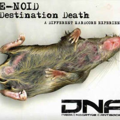 E-Noid - Destination Death (2003)