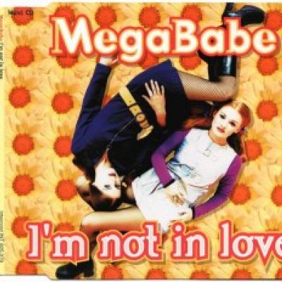 Megababe - I'm Not In Love (1996)