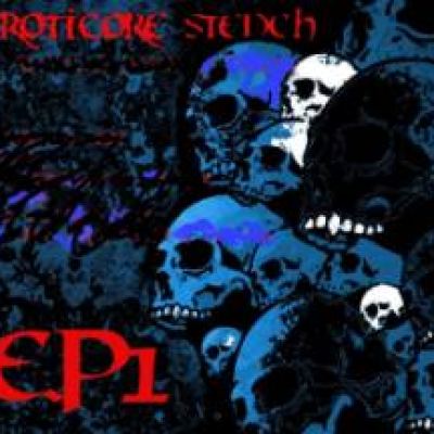 ErotiCore SteNch - EP1 (2010)