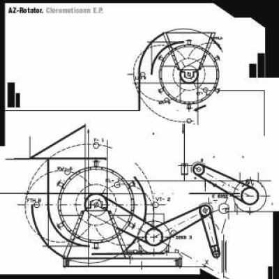 AZ-Rotator - Clorometiconn EP (2005)
