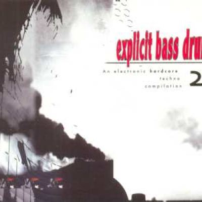 VA - Explicit Bass Drum Vol. 2 (1998)