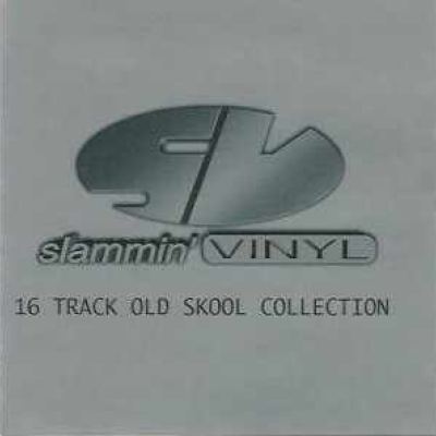 DJ Red Alert & Mike Slammer - Slammin' Vinyl - Old Skool Collection (2001)
