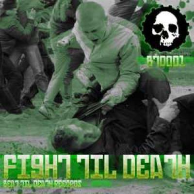 VA - Fight Til Death (2008)
