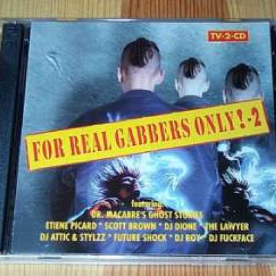VA - For Real Gabbers Only! - 2 (1997)