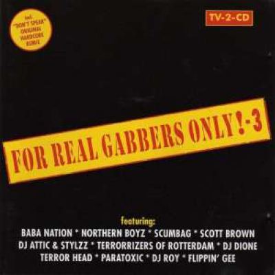 VA - For Real Gabbers Only! - 3 (1997)