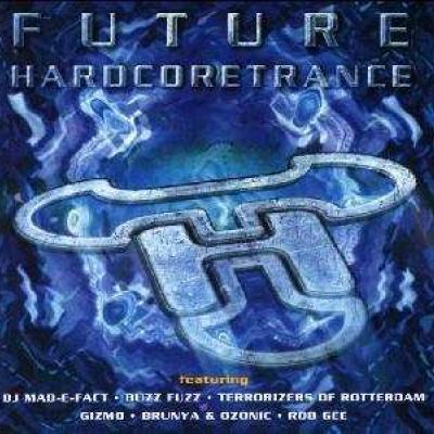 VA - Future Hardcoretrance (1997)