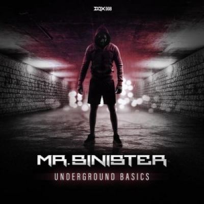 Mr. Sinister - Underground Basics