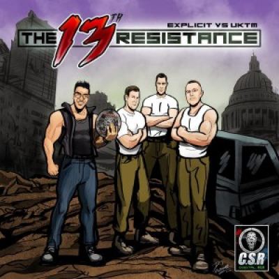 Explicit Vs UKTM - The 13th Resistance