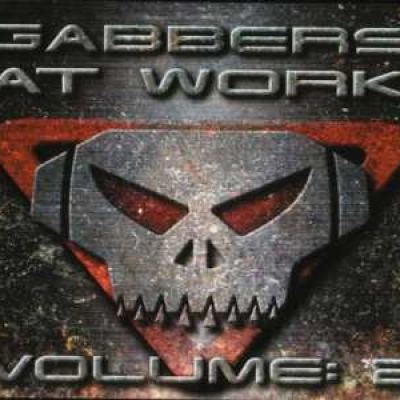 VA - Gabbers At Work Volume: 2 (2003)
