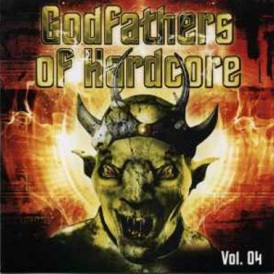 VA - Godfathers Of Hardcore 4 (2005)