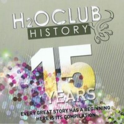 VA - H2oclub History 15 Years (2011)