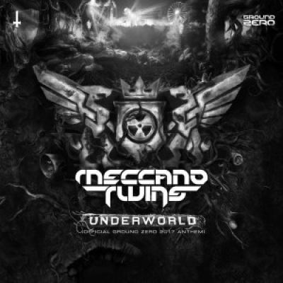 Meccano Twins - Underworld (Official Ground Zero 2017 Anthem) (2017)