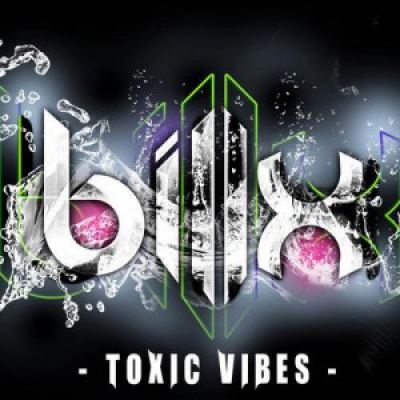 Billx - Toxic Vibes (2013)