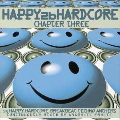 VA - Happy 2b Hardcore Chapter 3 (1999)