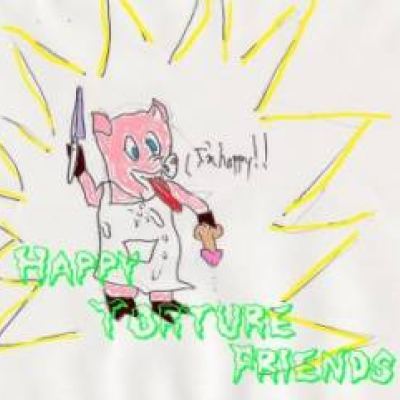 Happy Torture Friends - I'm Happy (2011)
