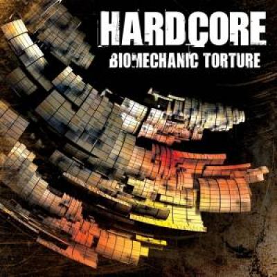 VA - Hardcore Biomechanic Torture (2011)
