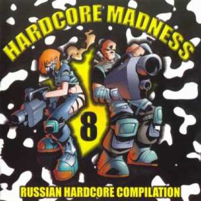 VA - Hardcore Madness 8 (2004)