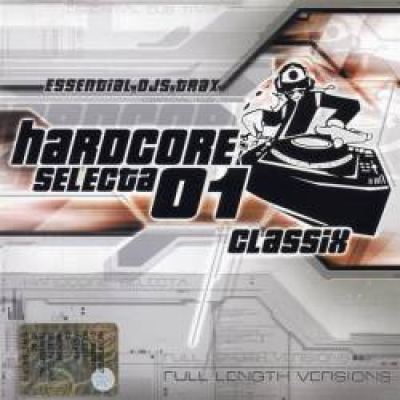 VA - Hardcore Selecta 01 Classix (2003)