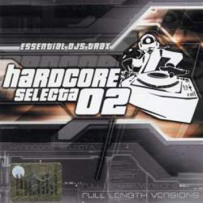 VA - Hardcore Selecta 02 (2003)