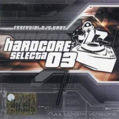 VA - Hardcore Selecta 03 (2004)