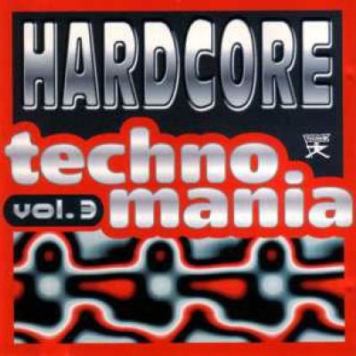 VA - Hardcore Techno Mania Vol. 3 (1995)