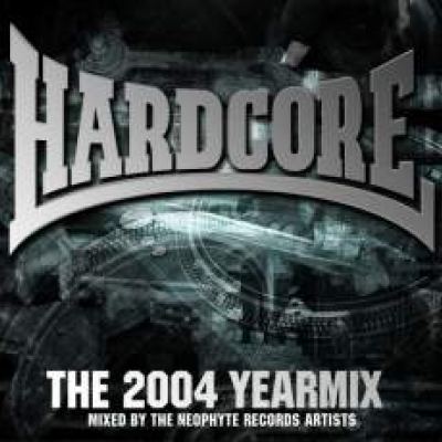 VA - Hardcore The 2004 Yearmix (2005)
