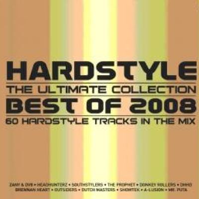 VA - Hardstyle: The Ultimate Collection Best Of 2008