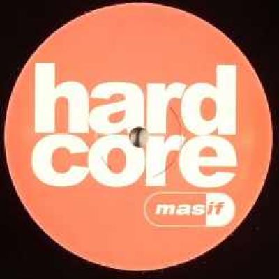 Hardcore Masif - Not Over Yet (2007)