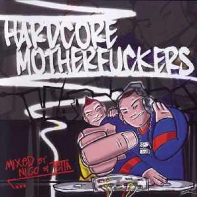 VA - Hardcore Motherfuckers 1 (2002)