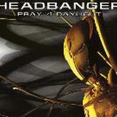 The Headbanger - Pray 4 Daylight (2003)