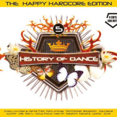 VA - History Of Dance - 5 - The Happy Hardcore Edition (2006)