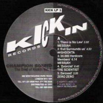 VA - Champion Sound (The Best Of Kickin Records Volume One) (1991)