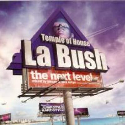 VA - La Bush The Next Level Mixed by Binum Alex Ostyn (2010)