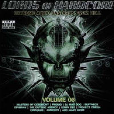 VA - Lords Of Hardcore Volume 06 - Extreme Audio Bastards From Hell (2007)
