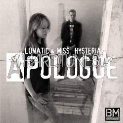 Lunatic & Miss Hysteria - Apoloque (2010)