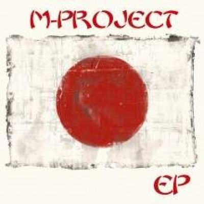 M-Project - M-Project E.P. (2008)