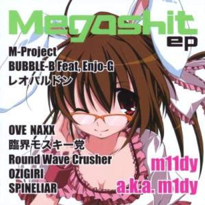 m11dy - Megashit EP (2009)