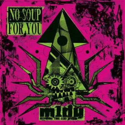 m1dy - No Soup For You (2008)