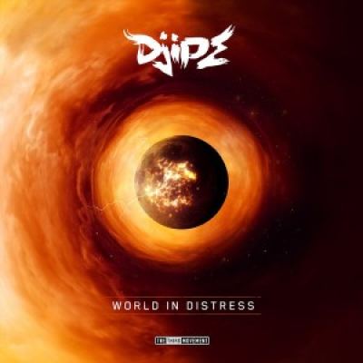 Djipe - World In Distress (2017)