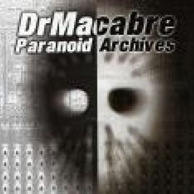 Dr. Macabre - Paranoid Archives (2000)