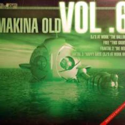VA - Makina Old EP Vol. 6 (2006)