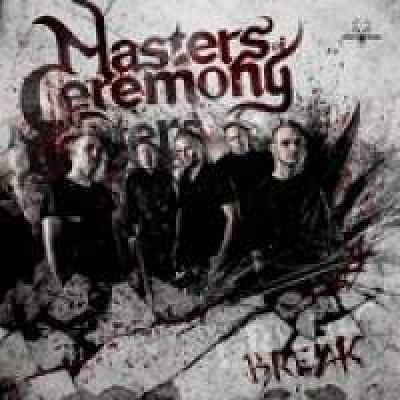 Masters Of Ceremony - Break (2009)